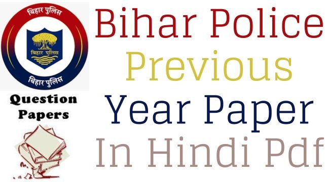 Bihar Police Previous Year Paper In Hindi Pdf