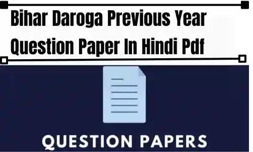 Bihar Daroga Previous Year Question Paper In Hindi Pdf Download