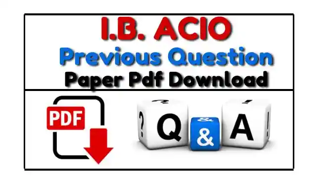IB ACIO Previous Year Question Paper