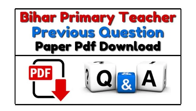 Bihar Primary Teacher Question Paper In Hindi