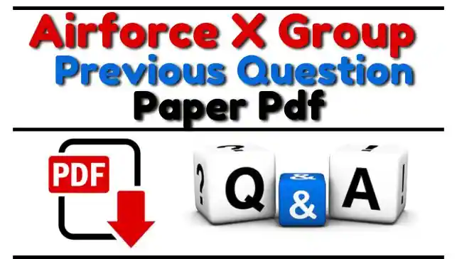 airforce Group X Previous Year Question Paper