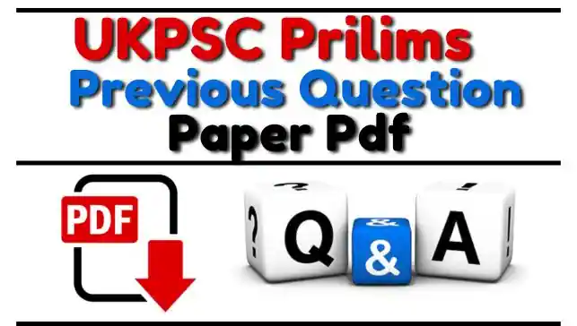 UKPSC PCS Prelims Previous Year Paper